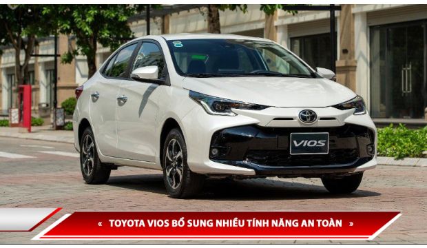 KHÔNG CHẠY ĐUA “CUỘC CHIẾN” NGOẠI HÌNH: TOYOTA VIOS BỔ SUNG NHIỀU TÍNH NĂNG AN TOÀN